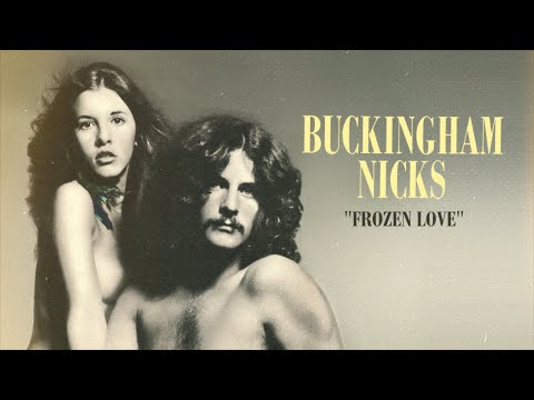 Buckingham Nicks - Frozen Love (Official Audio)