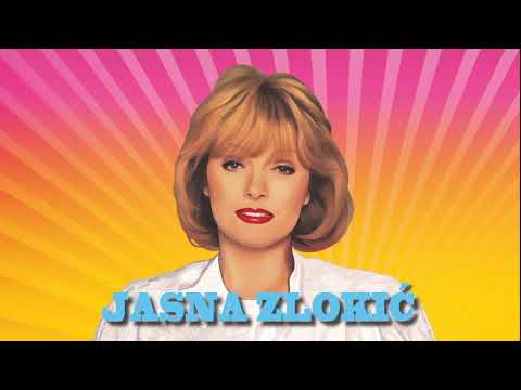 JASNA ZLOKIĆ – NAJVEĆI HITOVI