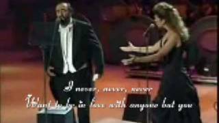 I Hate You then I Love You Celine Dion and Luciano Pavarotti