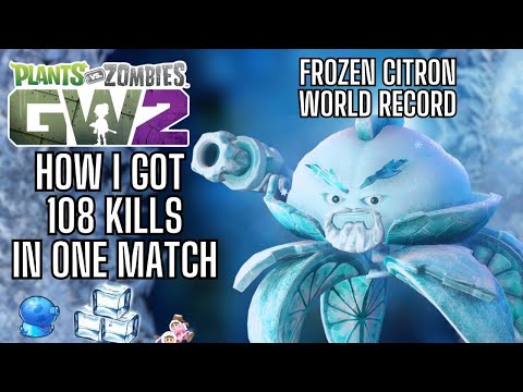 How I got 108 Kills in One Match as Frozen Citron - PVZ GW2