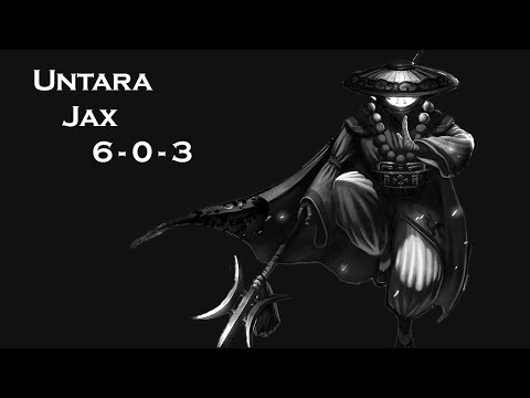 League of Legends - Korean Challenger SoloQ - Untara - Jax (6-0-3) {RANK 5}