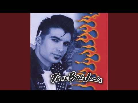 Its Forever - Three Bad Jacks