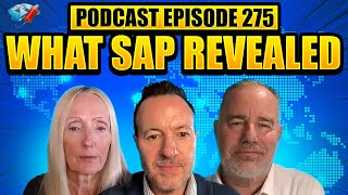 Podcast Ep275: Organizations Will Struggle, Conference Takeaways, What SAP & Epicor Revealed
