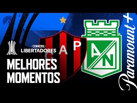 PATRONATO 1 x 2 ATLÉTICO NACIONAL - MELHORES MOMENTOS | CONMEBOL LIBERTADORES 2023