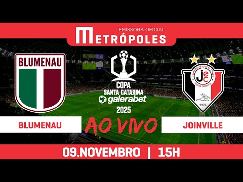 COPA SANTA CATARINA 2025 - BLUMENAU x JOINVILLE - AO VIVO E COM IMAGENS - 09.11.25