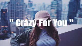 Sponge Cola - Crazy For You (Lyrics)