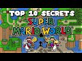 TOP 10 Secrets In Super Mario World Super Nintendo Original SNES Capture