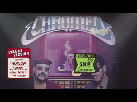 Chromeo - On The Move (feat. Cannons) [Official Audio]