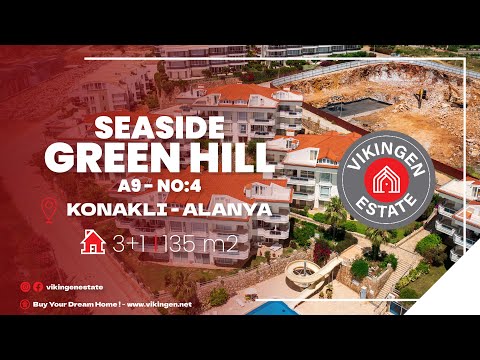 Seaside Green Hill A9-4 / Konaklı - Alanya 🏡