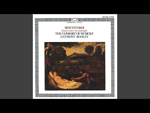 Monteverdi: Quarto libro de madrigali - Piagne e sospira, SV 93