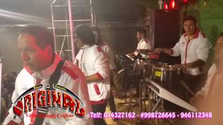 Grupo ORIGINAL - Mi Dolor - Clase Social en Huancavelica 2015