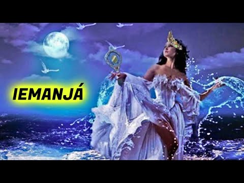 PRAYER FOR YEMANJA TO OPEN PATHS, PROTECTION, PROSPERITY AND LOVE