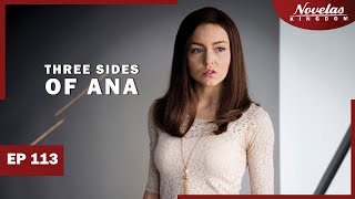 THREE SIDES OF ANA | Episode - 113 | ( English Dubbed ) Mexico Novela Series
