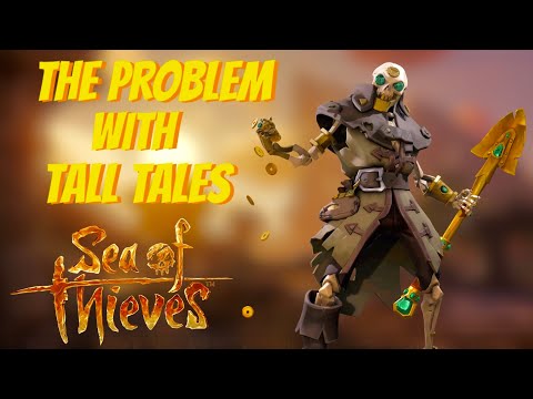 The Sad Truth of Tall Tales In Sea of Thieves