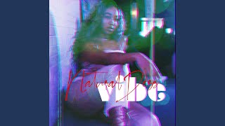 Vibe Music Video
