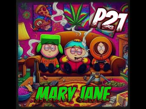 "Mary Jane” P21 (Prod.Astrolaw)[mixtape]#karen #p21 #fyp