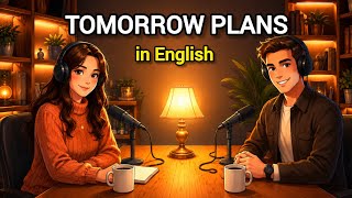 Talking About Tomorrow in English | Easy English Conversation Practice
