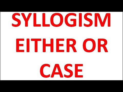 SYLLOGISM EITHER OR CASE IN TELUGU