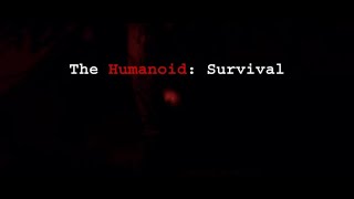 [1 HOUR GAMEPLAY] The Humanoid: Survival [Alpha] - Roblox