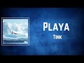 Tink Playa Lyrics