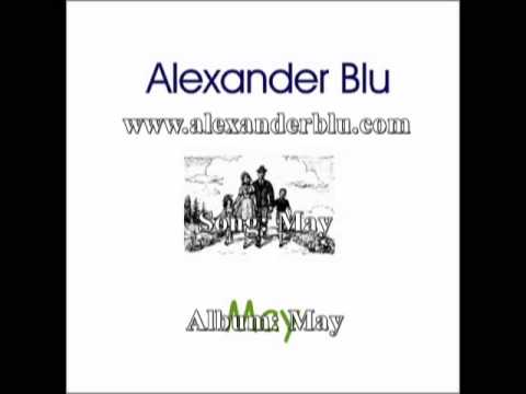 Alexander Blu - May