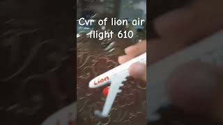 Download lagu cvr lion air penerbangan 610 #lionair #cvr #aviation #flight mp3