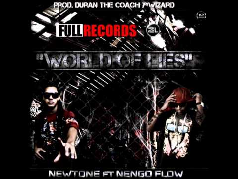 Newtone Ft Ñengo Flow - World Of Lies (Prod. Duran The Coach & Lil Wizard)