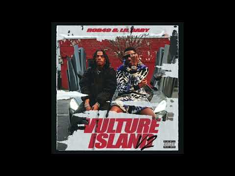 Rob49 & Lil Baby - Vulture Island V2 (Best Clean Version)