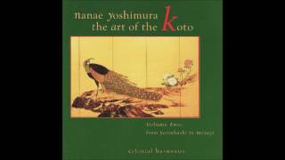 Nanae Yoshimura - The Art of Koto Vol. 2