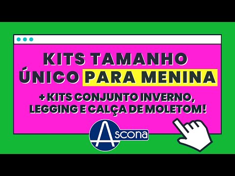 KITS TAMANHO ÚNICO MENINA - ATACADO EM UMA ÚNICA NUMERAÇÃO - MALWEE BRANDILI ELIAN KYLY ALAKAZOO