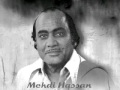 Tanha Thi Aur Hamesha Se Mehdi Hassan