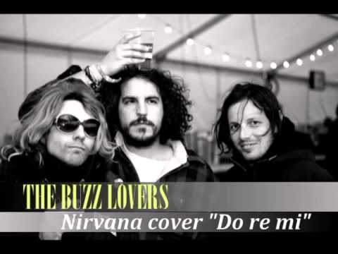 The buzz lovers-DO RE MI-(tributo a nirvana)