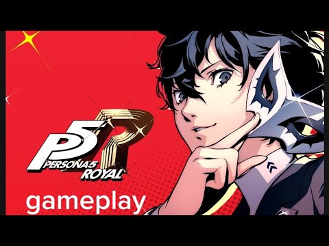 Playing Persona 5 royal pt25