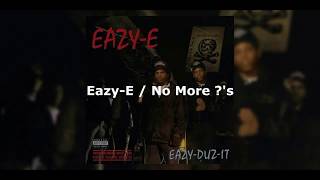 Eazy-E / No More ?&#39;s Subtitulada en Español