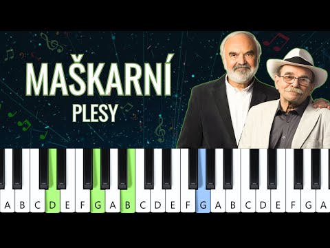 Maškarní plesy - Zdeněk Svěrák, Jaroslav Uhlíř (piano tutorial | noty | MIDI | české písničky)
