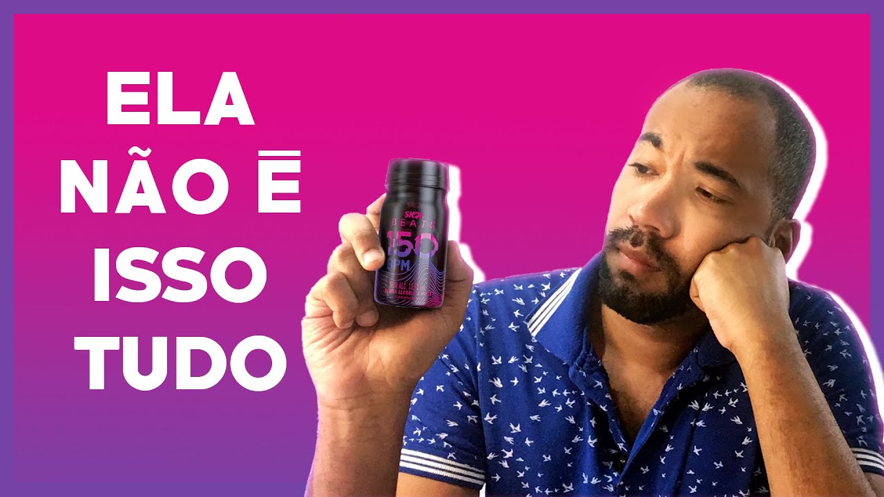 Analisando a Skol Beats 150 BPM
