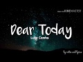 Luke Combs - Dear Today ( Lyrics ) / (Clean Version)