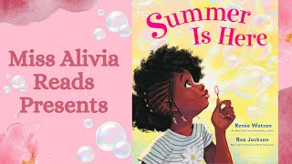 Summer is Here | Kids Read Aloud Books | Classroom Read Aloud Books | Summer