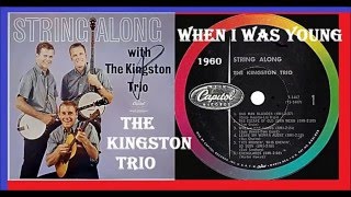 The Kingston Trio - When I Was Young &#39;Vinyl&#39;