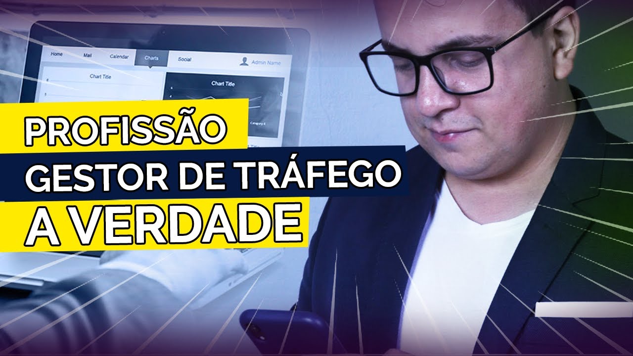 Profissão Gestor de Tráfego: A Verdade