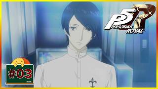 #03 し、白すぎる！！ 「ペルソナ5 ザ・ロイヤル : P5R」