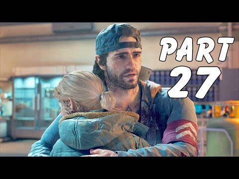 DAYS GONE Walkthrough Gameplay Part 27 - CLOVERDALE [1080p HD PS4]