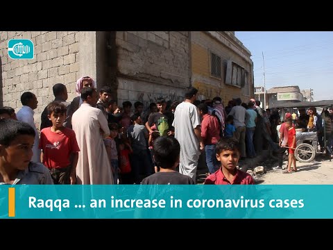 Raqqa an increase in coronavirus cases