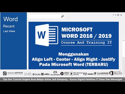 Word - Menggunakan Align Left - Center - Align Right - Justify Pada Microsoft Word (TERBARU)