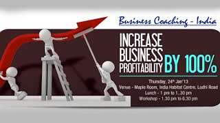 Increase Business Profitability by 100% :Rahul Jain, CEO, Business Coaching India  image