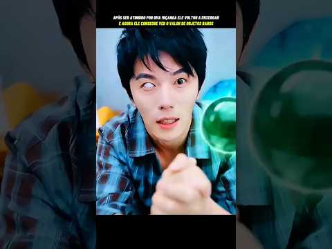 Ele era cego e voltou a enxergar o preço de objetos raros e valiosos #dorama #kdrama #filme #series