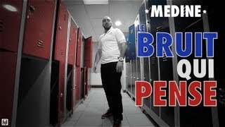 Medine - Le Bruit Qui Pense (Official Video)