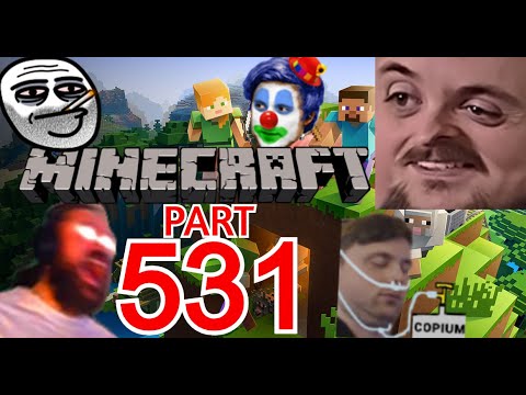 Forsen Plays Minecraft  - Part 531