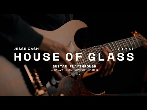 ERRA - House of Glass (Guitar Playthrough)