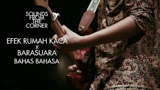 Download lagu Efek Rumah Kaca x Barasuara - Bahas Bahasa | Sounds From The Corner Collaboration #1 mp3 Download lagu Efek Rumah Kaca x Barasuara - Bahas Bahasa | Sounds From The Corner Collaboration #1 mp3
